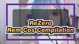 [ReZero] Let's See Rem~ / Recent Rem Cos Compilation