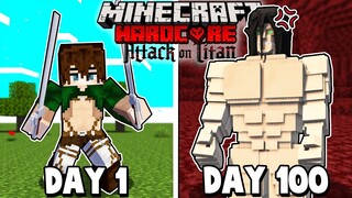 I Survived 100 Days as EREN YEAGER in Attack on Titan Minecraft!