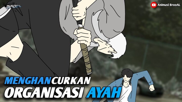 MENGHANCURKAN ORGANISASI AYAH PART 3 - Drama Animasi Sekolah