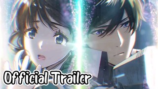 Mahouka Koukou no Rettousei 3rd Season || Official Trailer