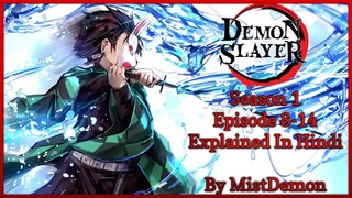 Demon Slayer season 1 episode 8-14 in hindi | Explained by MistDemonᴴᴰ