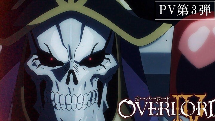 แอนิเมชั่นทีวี "Overlord IV" PV ที่ 3