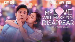 MY LOVE WILL MAKE YOU DISAPPEAR