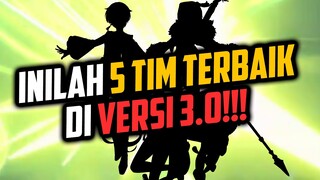 NEW META!! - 5 TEAM TERBAIK PATCH 3.0