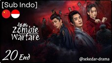 [Sub Indo] Zombie Warfare – Eps. 20 End (2025)