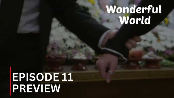 Wonderful World | Episode 11 Preview