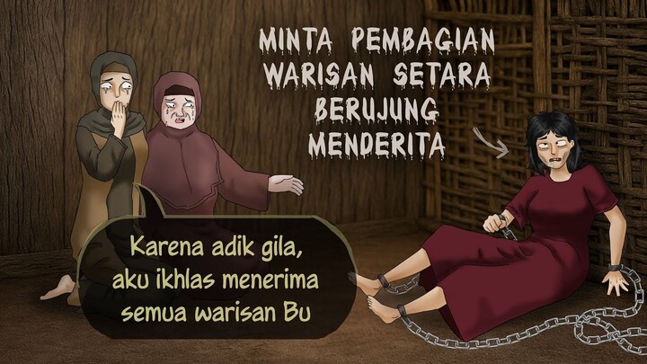 Rebutan Tanah warisan 2 (Final)  – Difitnah gila gegara minta sama rata   Kartun