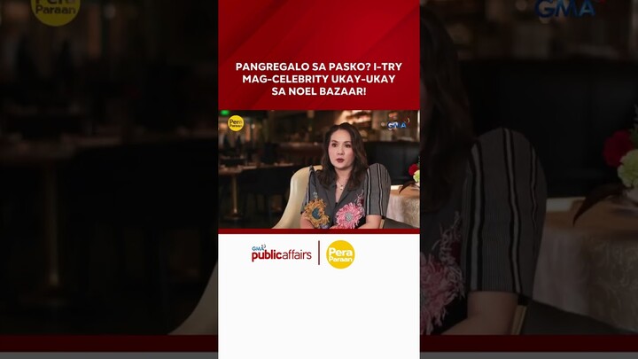 I-try mag-celebrity ukay-ukay sa Noel Bazaar! | Pera Paraan