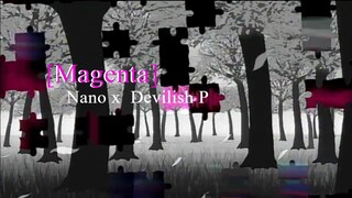 Magenta by Nano x Devilish-P / Cover by Yama Shiyuu