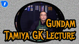 [Gundam] Tamiya GK Lecture - Diagonal Pliers & Cutting Knife Arc_1