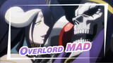 [Overlord/MAD] Radioactive Overlord