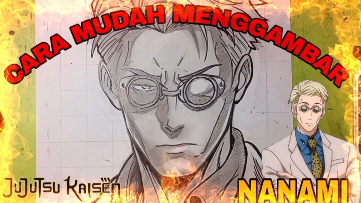 CARA yg sangat mudah menggambar paman Nanami jujutsu kaisen