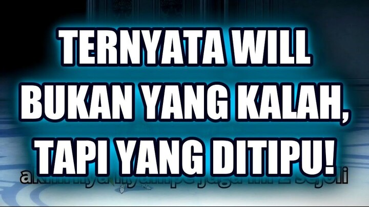 🔥 TERNYATA WILL BUKAN YANG KALAH, TAPI YANG DITIPU!