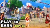 Top 13 PLAY TO EARN games on Android iOS 2022 | Best P2E games Mobile | Best NFT games Android iOS
