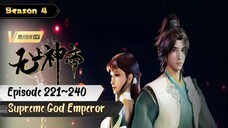 Supreme God Emperor Eps. 221~240 Subtitle Indonesia