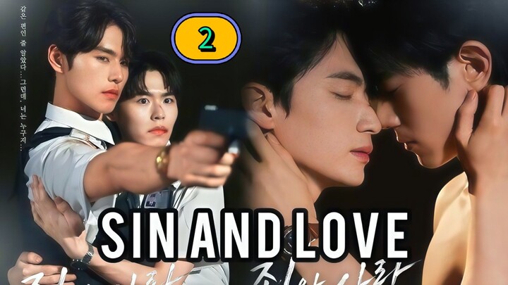 (ENG SUB) 𝗦 𝗜 𝗡 𝗔𝗡𝗗 𝗟 𝗢 𝗩 𝗘 | EP 2
