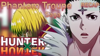 Hunter X Hunter: Phantom Troupe Saga [FULL RECAP]