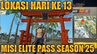 TEMPAT PETA HARTA HARI KE 13 MISI ELITE PASS SEASON 25