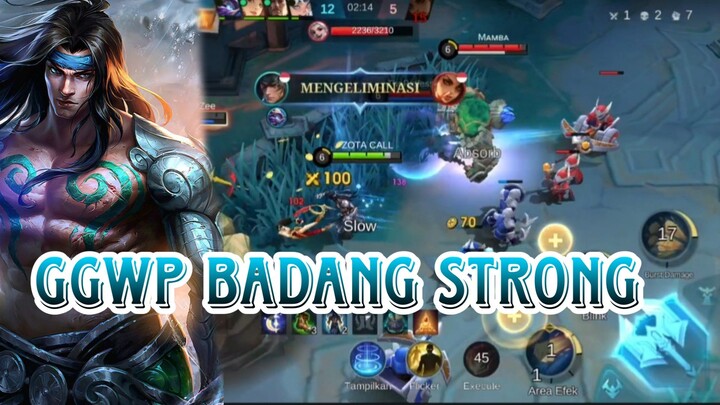 GGWP BADANG STRONG