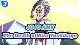 [JOJO AMV] The Death of Kira Yoshikage, Forever Golden Spirits! / Diamond Is Unbreakable_3