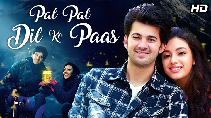 Pal Pal Dil Ke Paas [2019]Sub indo  720p HD