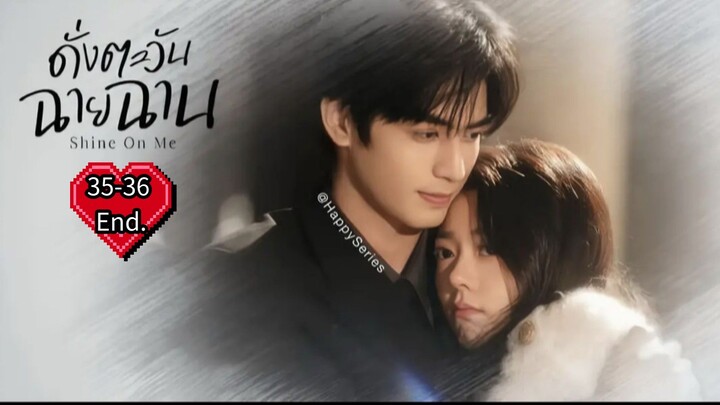 & 35-36 [End.] •พากย์ไทย