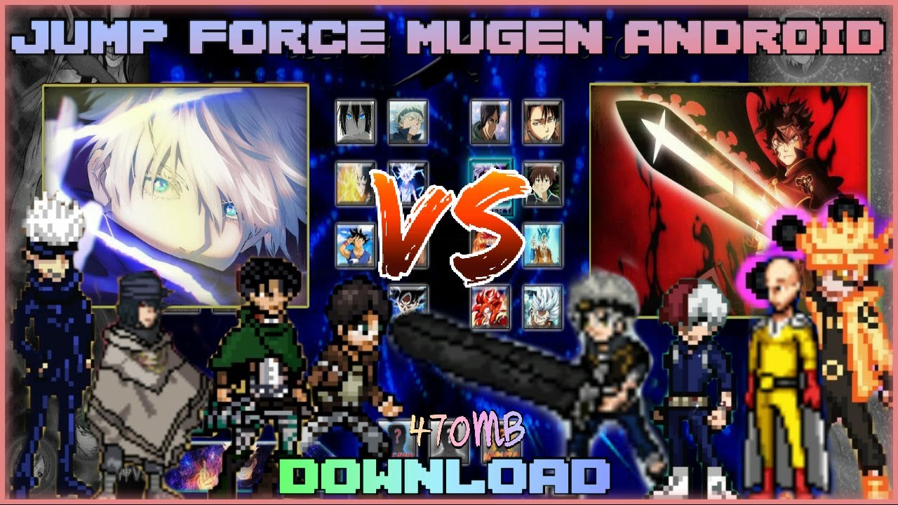 Jump Force Mugen Games for Android & PC - Download 🎮