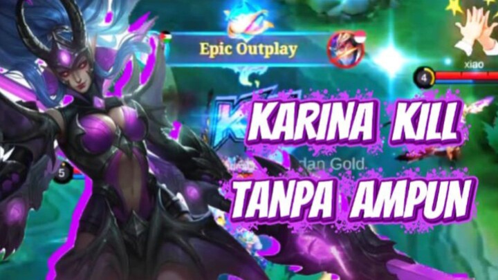 KARINA KILL TANPA AMPUN😈
