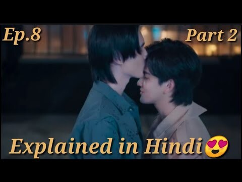 What Zabb Man the Series Explained in Hindi/Ep8 Part 2#asiandrama #bldramaexplainedinhindi #youtube