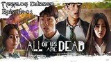 All 𝔒f Us Are Dead Episode 01