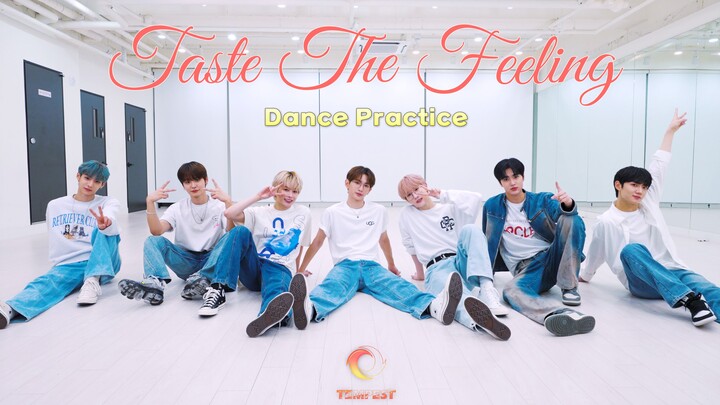 【TEMPEST】نسخة غرفة التدريب من "Taste The Feeling"