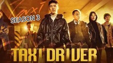 Taxi Driver Season 3 - Episode 1 [Eng Sub]
