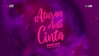 ATURAN ANTI CINTA - 14 JUNI 2025
