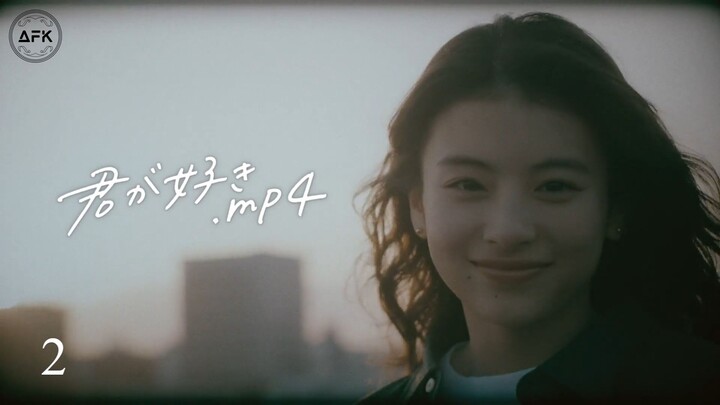 I Like You.mp4 Episode 2(Sub Indo)