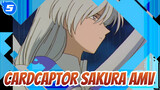 [Cardcaptor Sakura AMV] Judge in the First Half of Month / Yue Scenes_5
