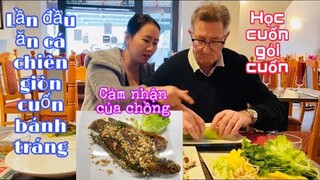 Lần đầu ăn cá chiên giòn cuốn bánh tráng cảm nhận của chồng/Ẩm thực miền Tây ViệtNam/Cuộc sống pháp