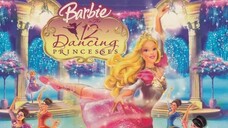 Barbie in the 12 Dancing Princesses Full Movie 2006