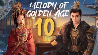 🇨🇳EP10 | MOGA: Hymn of Golden Era (2024) [EngSub]