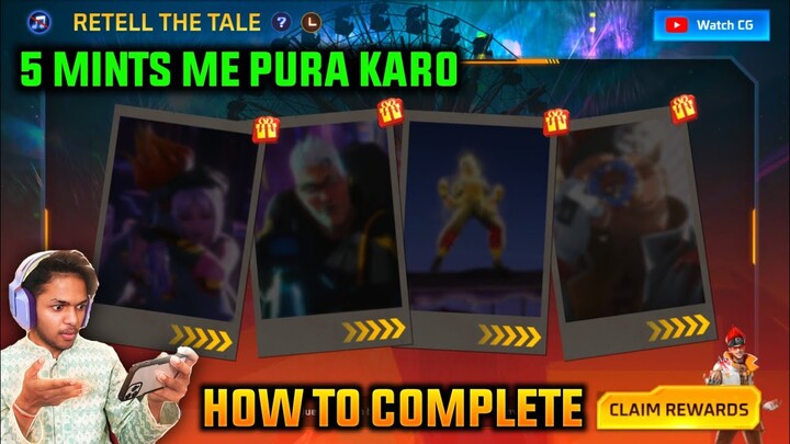 RETELL THE TALE EVENT FREE FIRE NEW EVENT | HOW TO COMPLETE RETELL THE TALE | FF NEW EVENT TODAY |