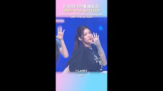 이 어려운 안무를 해냅니다 〈DRIP〉 Prod. by TEDDY #ILAND2 #아이랜드2 #Mnet #엠넷