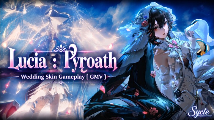[PGR] Lucia : Pyroath With Wedding Skin