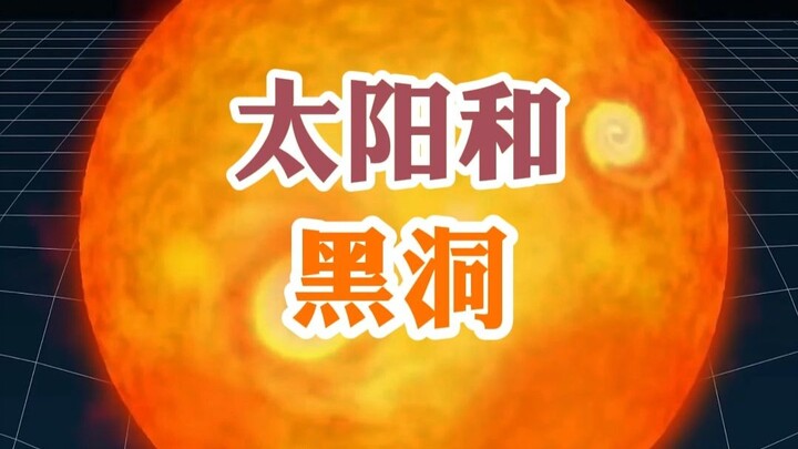 The Sun and the Black Hole