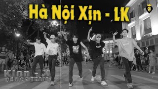 Hà Nội Xịn - LK | KION X DANCE TEAM | SPX ENTERTAINMENT