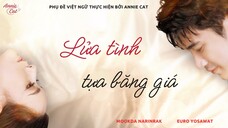 LỬA TÌNH TỰA BĂNG GIÁ | Fai Namkhang 26A
