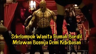 Sekelompok Wanita Rumah Bordil Melawan Bosnya Demi Kebebasan