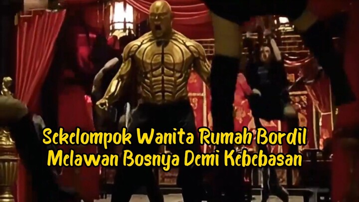 Sekelompok Wanita Rumah Bordil Melawan Bosnya Demi Kebebasan