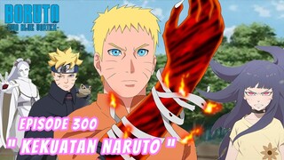 Boruto Episode 300 Bahasa Indonesia Boruto Two Blue Vortex Chapter 12 KEKUATAN NARUTO Part 278
