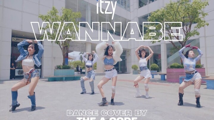 [การเต้นคัฟเวอร์บนท้องถนนแบบ A-code] WANNABE - ITZY เต้นคัฟเวอร์