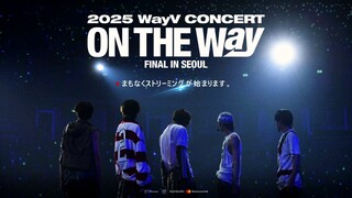 WayV Concert On The Way Day 2