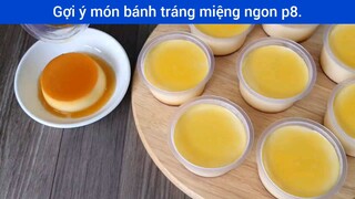 Làm món bánh tráng miệng ngon p8